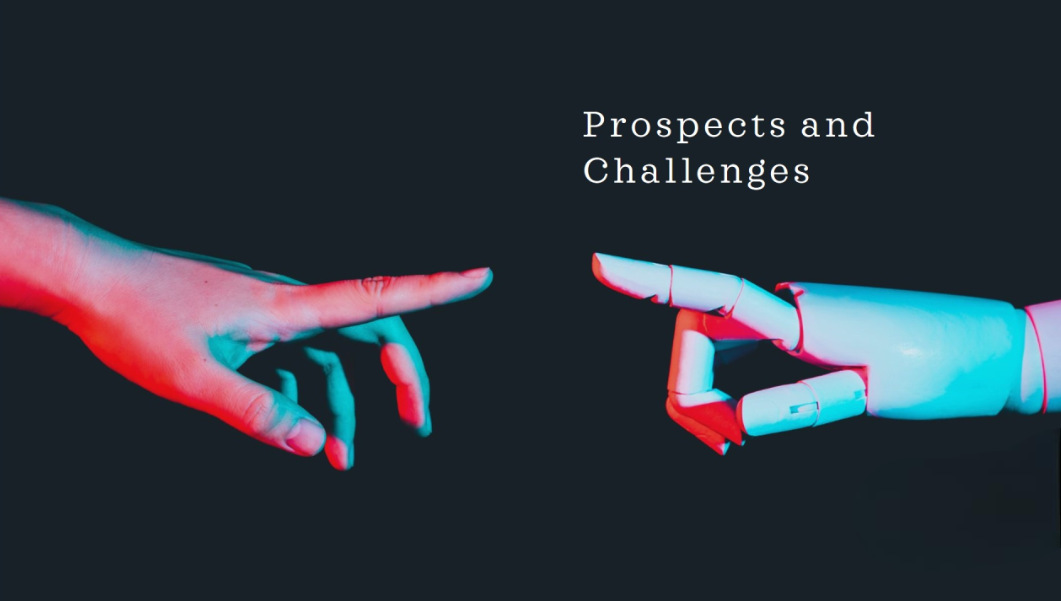 Challenges and Future Prospects